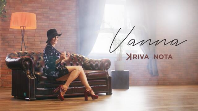 VANNA - Kriva Nota (Official video)