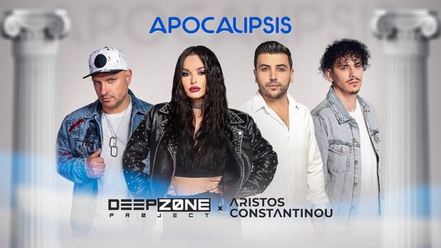 DEEP ZONE Project x Aristos Constaninou - Apocalipsis (Official Video)
