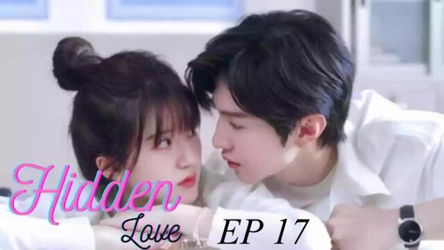 Hidden Love - Episode 17 (EngSub)