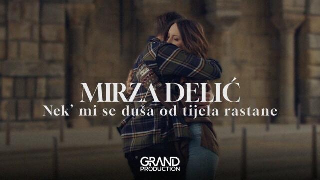 Mirza Delic - NEK' MI SE DUSA OD TIJELA RASTANE - (Official Video 2023)