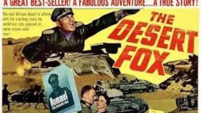 The Desert Fox 1951 Full War Movie