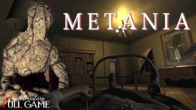 METANIA - Full Psychological Horror Game |1080p/60fps| #nocommentary