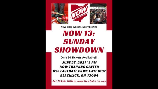 NOW Wrestling 13 - Sunday Showdown 1 (full event) 2023-07-10 22:31