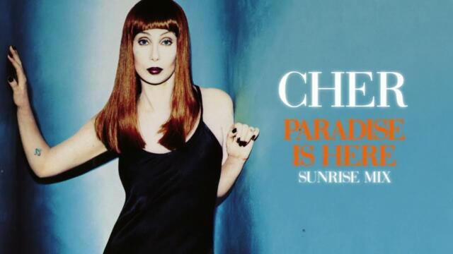 Cher - Paradise Is Here (Sunrise Mix) [Official Visualizer]