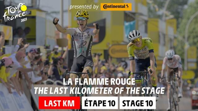 Last Km - Stage 10 - Tour de France 2023