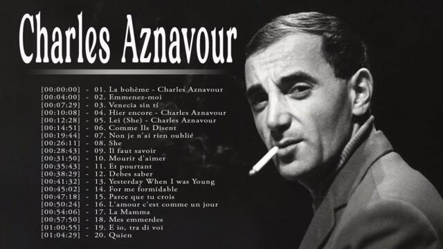 Charles Aznavour plus grands succès 2023 - Charles Aznavour chansons