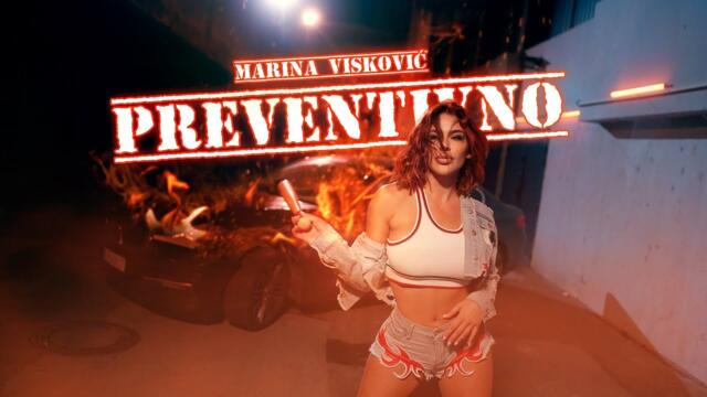 Marina Viskovic - Preventivno (Official Video)