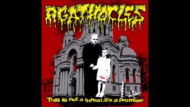 Agathocles - This Is Not a Threat, It's a Promise (Full Album)