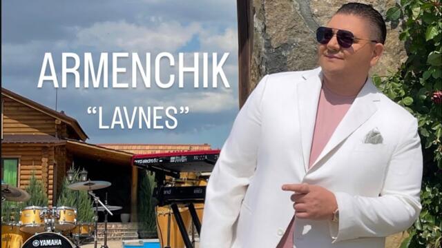 ARMENCHIK   -  "LAVNES"