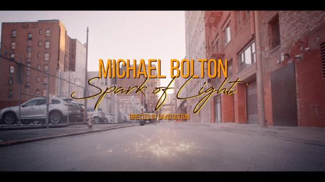Michael Bolton - Spark of Light (Official Music Video)
