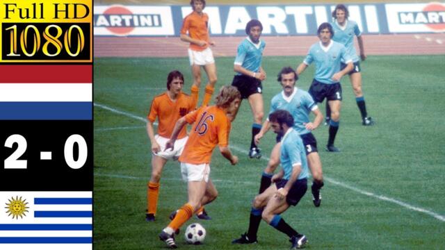 Netherlands 2-0 Uruguay world cup 1974 | Full highlight | 1080p HD | Ruud Krol - Johan Cruyff