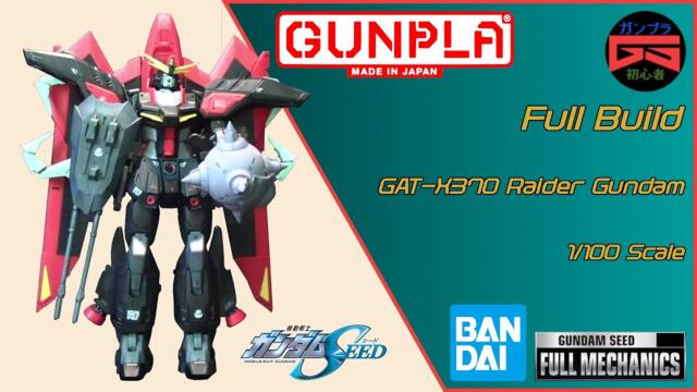 Gunpla Full Build: FMSEED GAT-X370 Raider Gundam