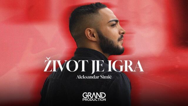 Aleksandar Simic - ZIVOT JE IGRA - (Official Video 2023)