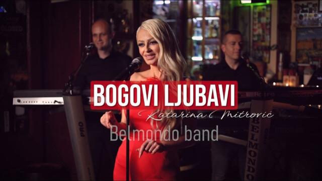 Bogovi ljubavi - Belmondo band