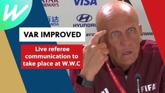 VAR to offer live explanations of decision making at WWC | FIFA Women's World Cup 2023