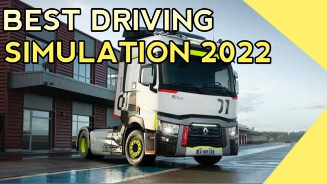 10 Best Driving Simulation PC Games 2022