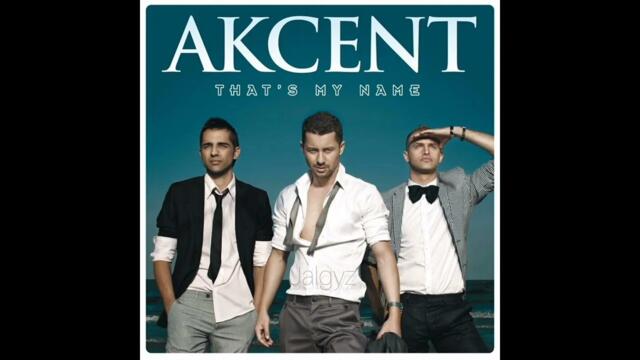 AKCENT 🔥🔥🔥сборник хитов