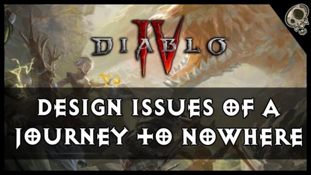 Diablo 4 — Design Issues of a Journey to Nowhere