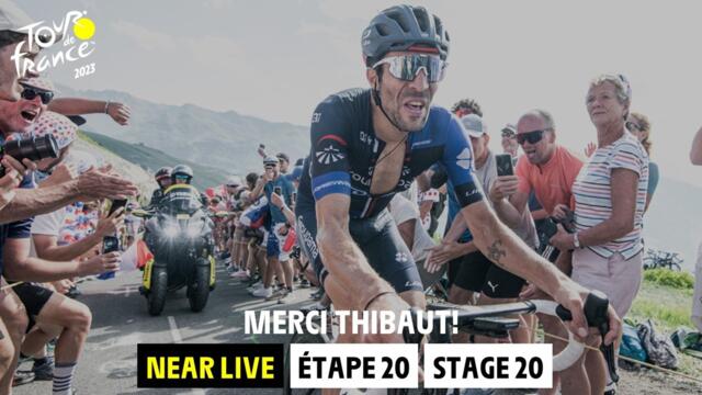 Merci Thibaut !  - Stage 20 - Tour de France 2023