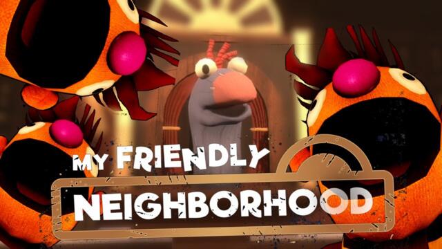 My Friendly Neighbourhood ( FULL REALEASE )