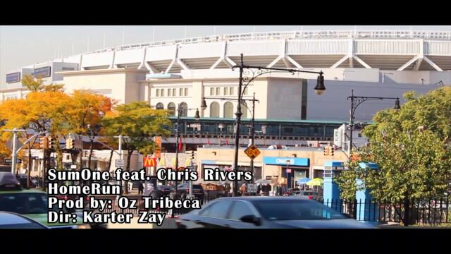HOME RUN BY SUMONEZ FEAT. CHRIS RIVERS PROD.BY OZ TRIBECA
