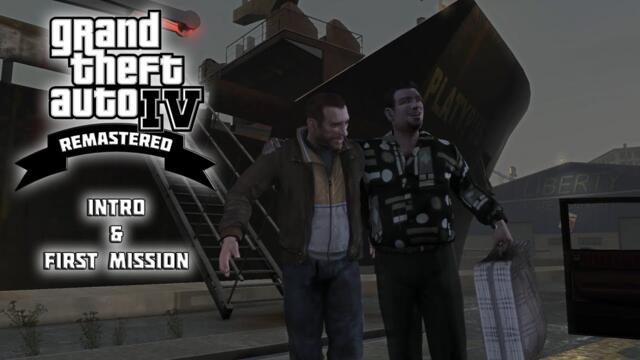 GTA IV Remastered - Intro & First Mission (Cousins Bellic)