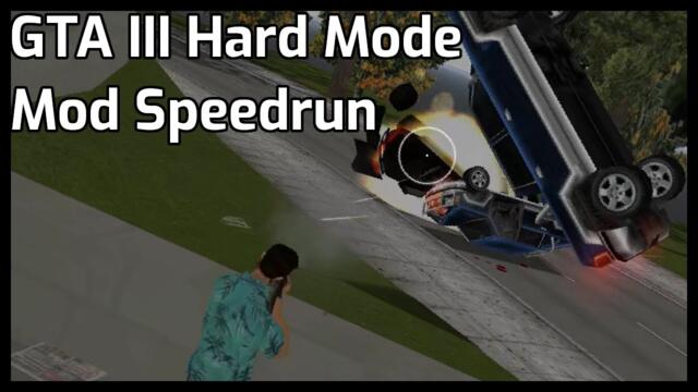 GTA III But It's Even Harder | Tightened Thrice Mod "Speedrun"