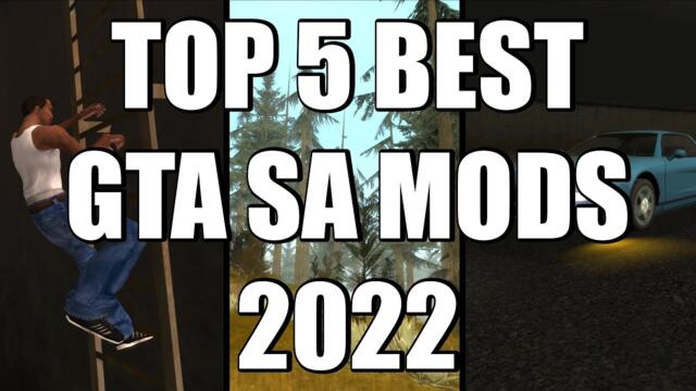 Top 5 BEST San Andreas Mods of 2022