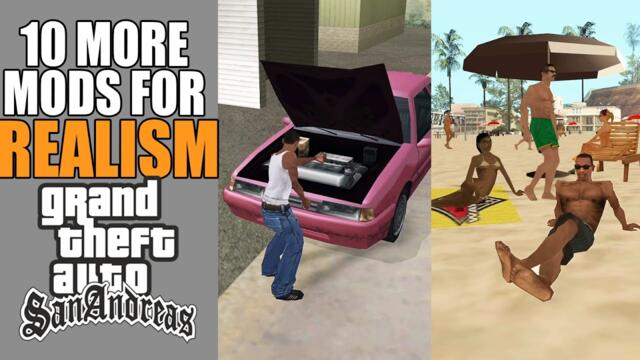 Realistic Features and Life Situations in GTA San Andreas 2 (More Real Life Mods)