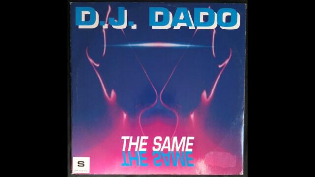 DJ Dado - The Same (Wave Mix) [1994 Domino]