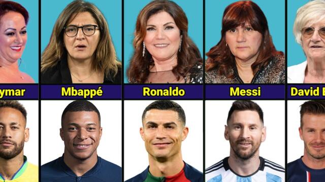 Famous Football Players & Their MOTHER