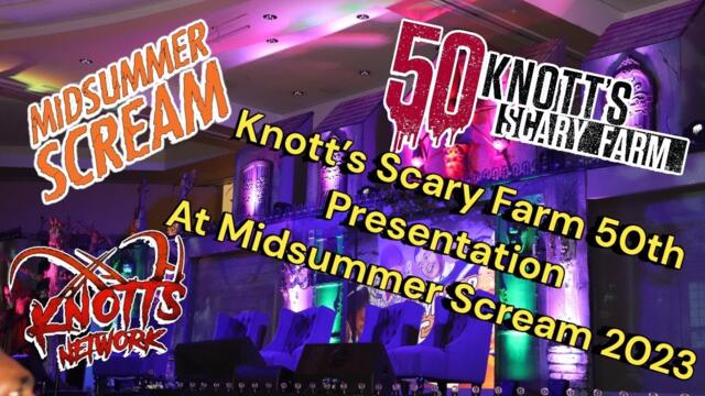 Knott's Scary Farm 50th presentation at Midsummer Scream 2023! Full Panel!