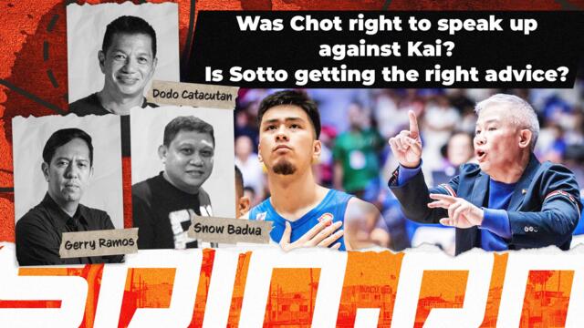 Was Chot right to speak up against Kai? Is Sotto getting the right advice?