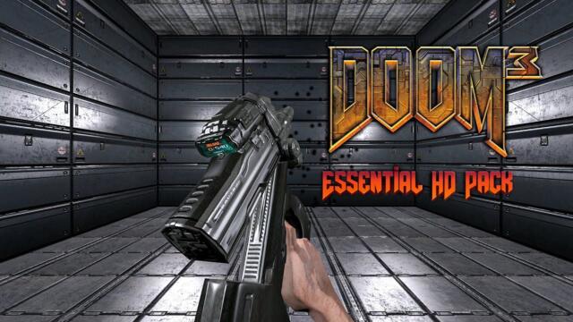 DOOM 3 Essential HD Pack All Weapons Showcase (v2.0 2023)