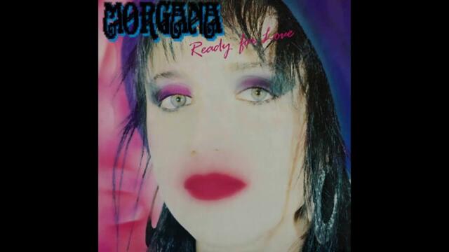 Morgana -  Ready for love ( vocal version ) 1987 Italo Disco