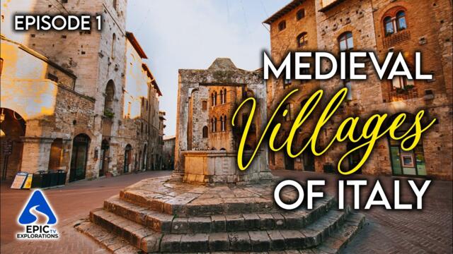 Medieval Villages of Italy | 4K Travel Guide - Ep. 1