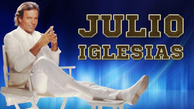CANCIONES DE AMOR DE JULIO IGLESIAS - JULIO IGLESIAS ÉXITOS SUS MEJORES ROMANTICÁS