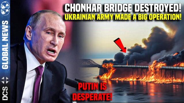Ukraine Destroyed Russia-Crimea Connection Bridge! Russian Soldiers Trapped in the Middle of Hell!