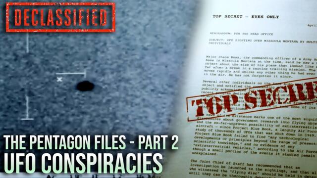 The Accidental Truth: Declassifying The Pentagon Footage | UFO Conspiracies