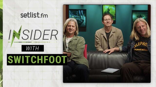 Setlist Insider: Switchfoot