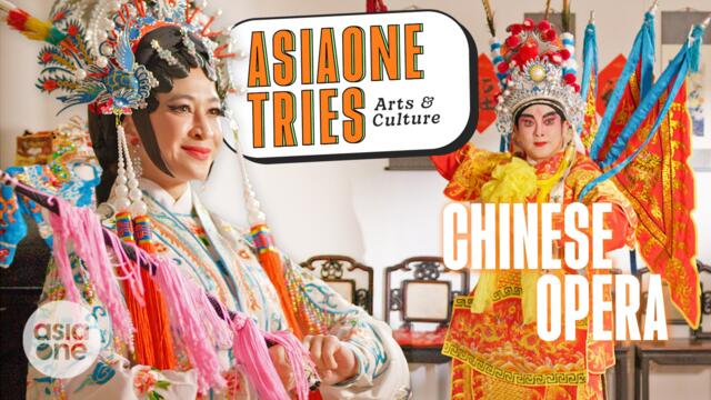 Checking out Chinese opera with Munah | AsiaOne Tries: Arts & Culture