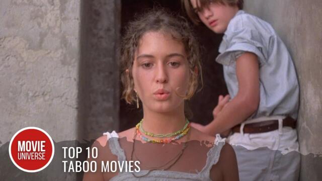 Top 10 Best Taboo Movies