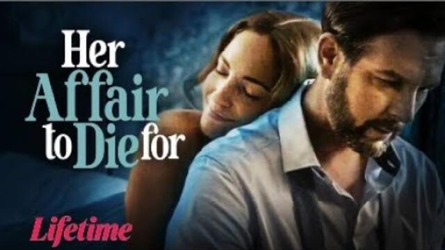 Her Affair to Die For 2023 Trailer