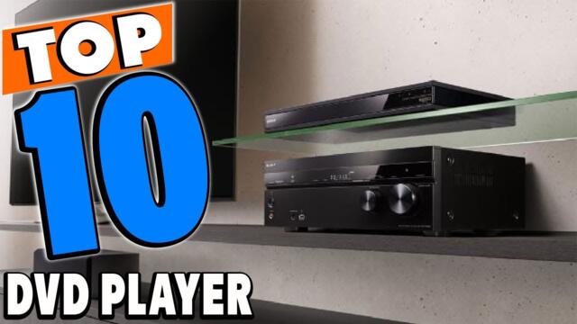 Top 10 Best Dvd Players Review In 2023