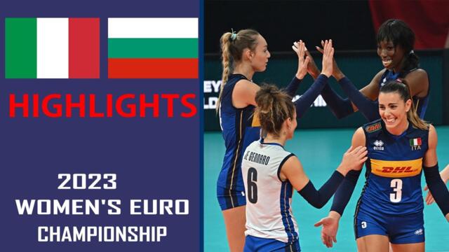Italy vs Bulgaria Volleyball Highlights | Volleyball CEV Women's EuroVolley 2023 | 8.19.2023