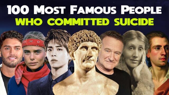 100 Most famous people who commited suicide