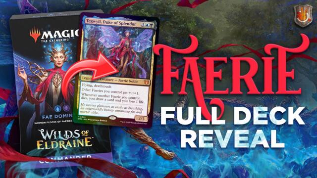 “Fae Dominion” Full Deck Reveal - Wilds of Eldraine | The Command Zone 554 | MTG EDH Magic Gathering