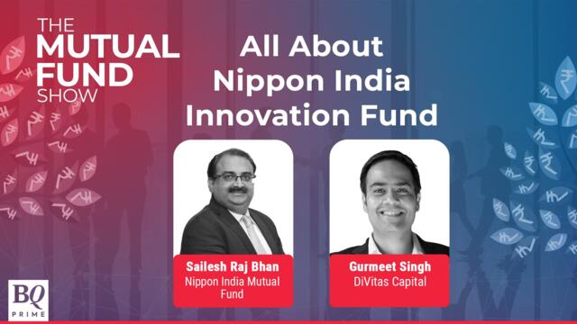 The Mutual Fund Show: Nippon India Innovation Fund