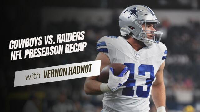 Dallas Cowboys Defeat Las Vegas Raiders 31-16 In NFL Preseason Finale