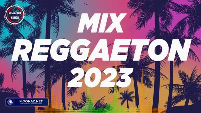TOP LATINO 2023 - MIX REGGAETON 2023 - Musica 2023 Los Mas Nuevo